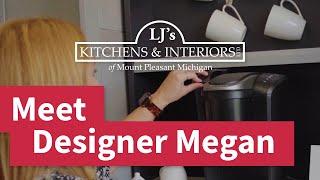 These are a few of Designer Megan's Favorite Things! - LJ's Kitchens & Interiors