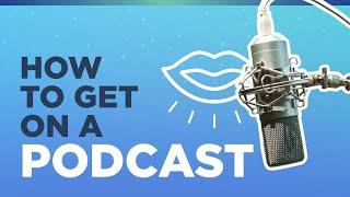 How to Get on a Podcast as a Guest Author