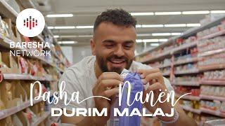 Durim Malaj - Pasha nanen  (Official Video)