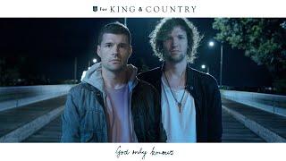 for KING + COUNTRY - God Only Knows (Official Music Video)