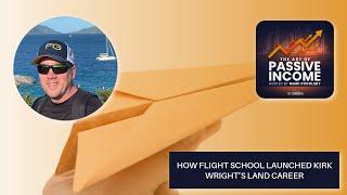 HOW FLIGHT SCHOOL LAUNCHED KIRK WRIGHT’S LAND CAREER