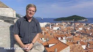 Dubrovnik, Croatia: Pearl of the Adriatic - Rick Steves’ Europe Travel Guide - Travel Bite