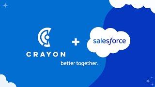 Crayon + Salesforce Are Better Together