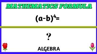 Mathematics Formula // (a-b)4=? // Algebra // Did you know?