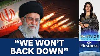 Iran's Supreme Leader Khamenei Warns "Israel Won't Last Long" | Vantage with Palki Sharma