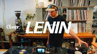 LENIN | CLOSER RECORD STORE | DJ Sessions | Minimal, Electronic, Vinyl Only