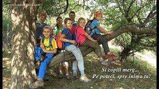 Pe poteci, spre inima ta! S2Ep21 (58): Și copiii merg pe poteci