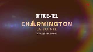 Charmington La Pointe - Vị thế định thành công - Rever.vn