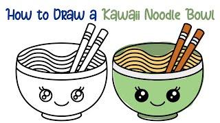 How to Draw a Kawaii Noodle Bowl Step by Step - Super Easy!