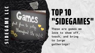 Top 10 “Sidegames” ( Event Boardgames to Teach and Play!) SideGame LLC