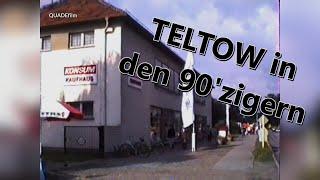 Teltow damals in den 90zigern