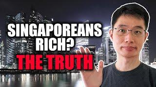 Are Singaporeans Actually Rich?