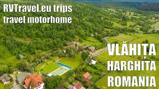 RVTravel.eu trips – travel motorhome Romania – Vlahita, Harghita