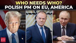 Polish PM Donald Tusk shows Europe the mirror: 500mn Europeans...300mn Americans...140mn Russians