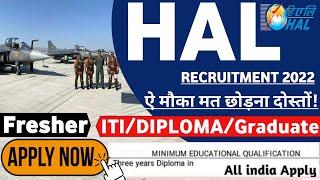 HAL Recruitment 2022 | HAL Notification 2022 | HAL Jobs 2022 | HAL Vacancy 2022 | Latest Jobs 2022