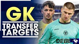 Sam Johnstone A STRONG Candidate! 5 GOALKEEPER TRANSFER TARGETS