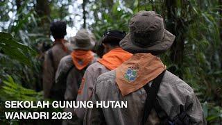 WANADRI | Sekolah Gunung Hutan 2023