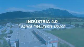 Indústria 4.0 - Fábrica Inteligente da Bosch na Alemanha