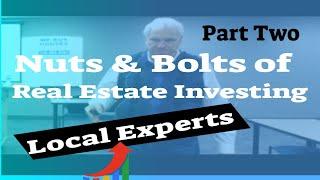 Nuts and Bolts  of Real Estate Investing Seminar on How to get Started in the Business