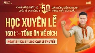 [Vật Lí 12 - Học Xuyên Lễ] 1501 Câu Lý Thuyết Tổng Ôn Về Đích - Ngày 2 - Ca 1 | Thầy VNA
