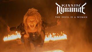 KISSIN' DYNAMITE - The Devil Is A Woman (Official Video) | Napalm Records