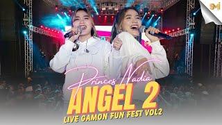 ANGEL 2 - PRINCES NADIA (LIVE AT GAMON  FUN FEST VOL.2)