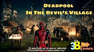 Dead Pool Cuộc Chiến Tại Ngôi Làng Toàn Quỷ Dữ #shortsvideo #funny