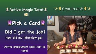 Pick a Card How did my interview go? Did I get the job?  Candle Magic Tarot Reading