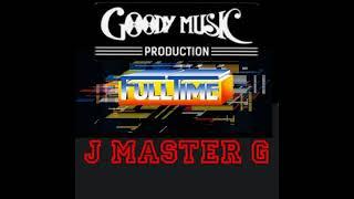 GOODYMUSIC PRODUCTION VOL 3 - Mix by JMASTERG®️