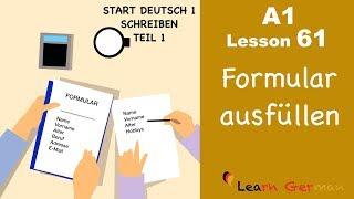 A1 - Lesson 61 | Formular ausfüllen | How to fill in a form | Start Deutsch1 | Learn German