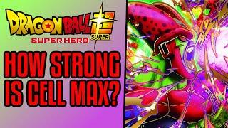 How Strong Is Cell Max?