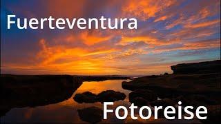 Fuerteventura Fotoreise