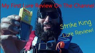 Strike King Lure Review (On the water!)