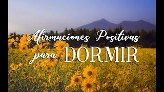 AFIRMACIONES POSITIVAS PARA DORMIR | DESPERTAR FELIZ |  EASY ZEN