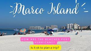 SHOULD I VISIT MARCO ISLAND // HOW ARE THE BEACHES // TIGER TAIL & SOUTH MARCO BEACH UPDATE 4K