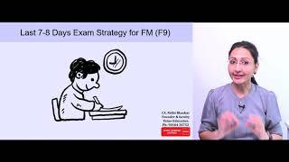 Last 7-8 Days Study Strategy For ACCA FM (F9) II Clearing ACCA FM (F9) II Passing ACCA F9 Exam