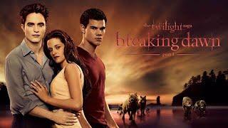 The Twilight Saga: Breaking Dawn – Part 1 (2011) Movie || Kristen Stewart || Review and Facts