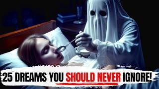 Top 25 Common Dreams & Their Meanings (Dreams You SHOULD NOT IGNORE)