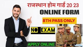 Rajasthan Home guard 2023 Online Apply Kaise Kare l @helpergurujiemitra