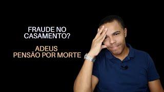 Fraude no Casamento? Adeus Benefício Previdenciário #shorts