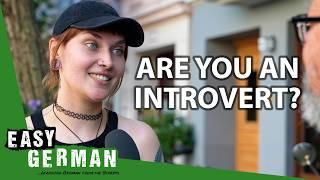 Introvert vs Extrovert | Easy German 578