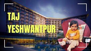 Taj Yeshwantpur Bangalore | Luxury Stay | 4K Property Tour