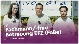 Menschen betreuen als Fachmann/-frau Betreuung EFZ - Stiftung Vivendra | Lehrstellenvideo | Yousty