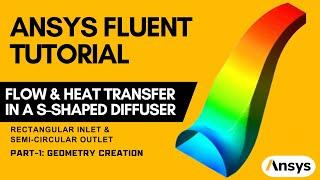 ANSYS Tutorial: Analysis of an S-Shaped Diffuser with a Rectangular Inlet and Semi-Circular Outlet