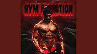 GYM ADDICTION