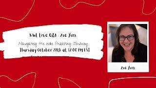 KWL Live Q&A with Zoe York