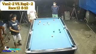 Rematch Jovannie "Van2" Edurece  Raffy "Rap2" Alanunay (8-10) Handicap 10Balls Race 12