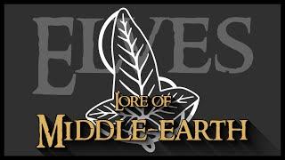 Lore of Middle-earth: The Elves