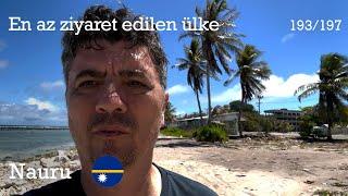 Dünyanın en az ziyaret edilen ülkesi: Nauru  (193/197)