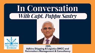 Beyond Shipping: Capt. Pappu Sastry on M&A, Mining & Global Consultancy | The Shipping Tribune